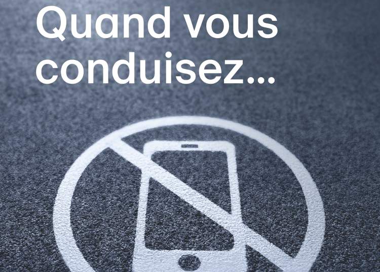 Quand vous conduisez